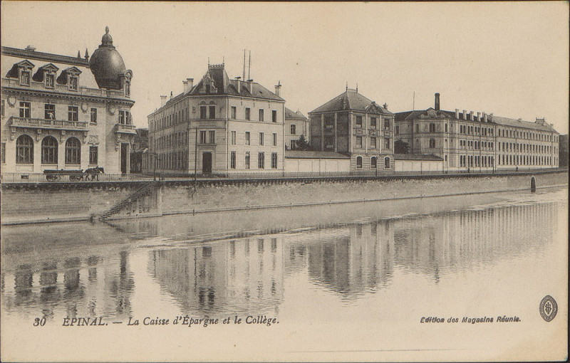 Carte postale ancienne Carte Postale, Epinal, La Caisse d'Epargne et le Collège