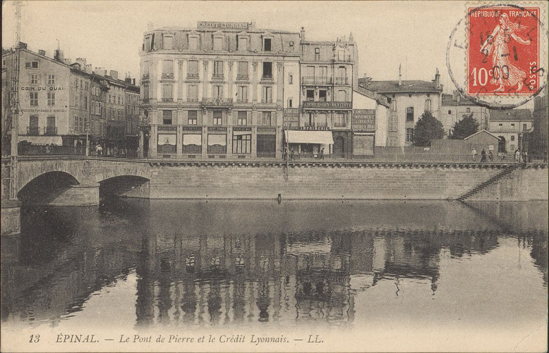 Carte postale ancienne Carte Postale, Epinal, Le Pont de Pierre et le Crédit Lyonnais