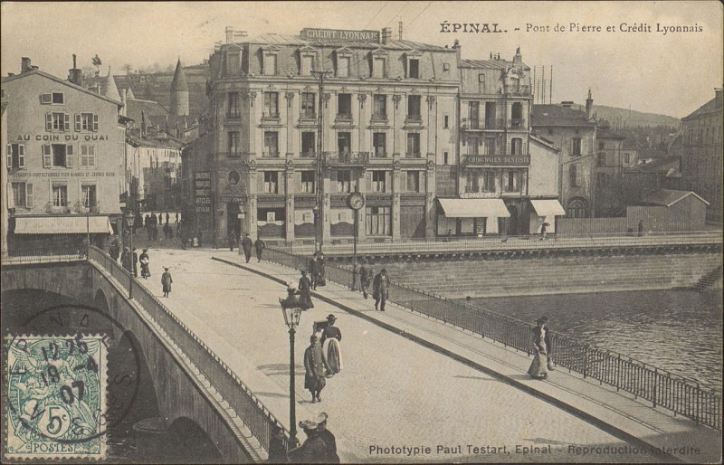 Carte postale ancienne Carte postale, Epinal, Pont de Pierre et Crédit Lyonnais