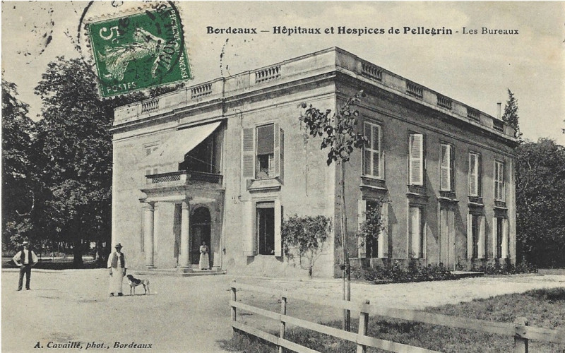 Carte postale ancienne Bordeaux - Hôpital Pellegrin - Bureaux à Bordeaux