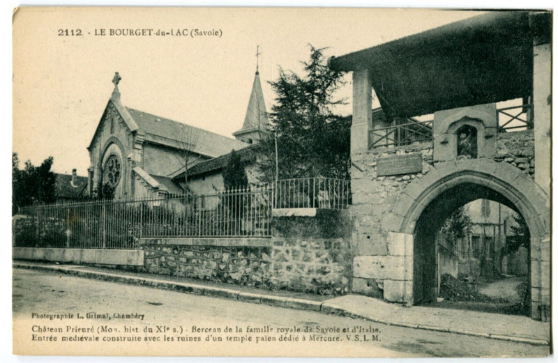 Carte postale ancienne Savoie Le Bourget du lac Le Château-Prieuré Entrée au Bourget-du-Lac
