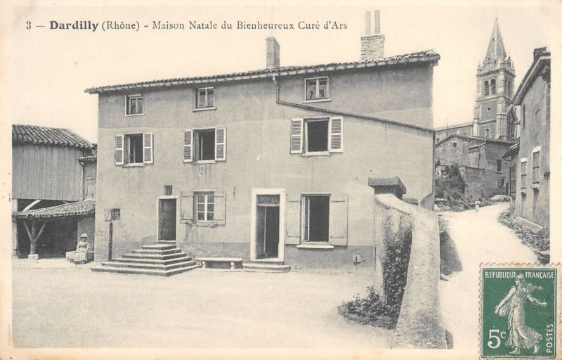 Carte postale ancienne Dardilly Maison Natale Du Cure D'Ars à Dardilly
