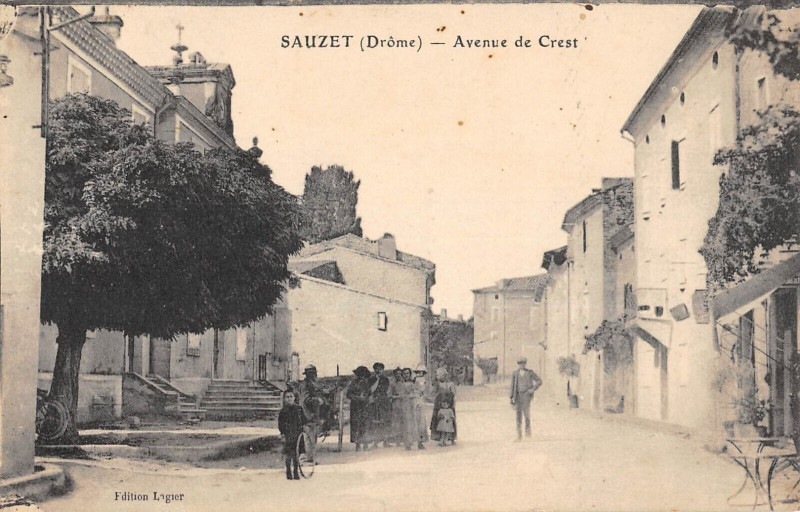 Carte postale ancienne Sauzet Avenue De Crest à Crest