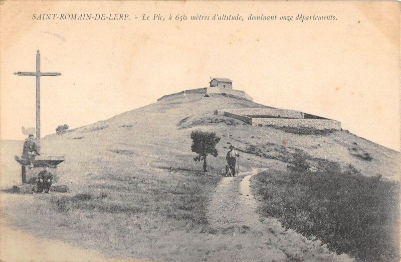 Carte postale ancienne Saint Romain De Lerp Le Pic