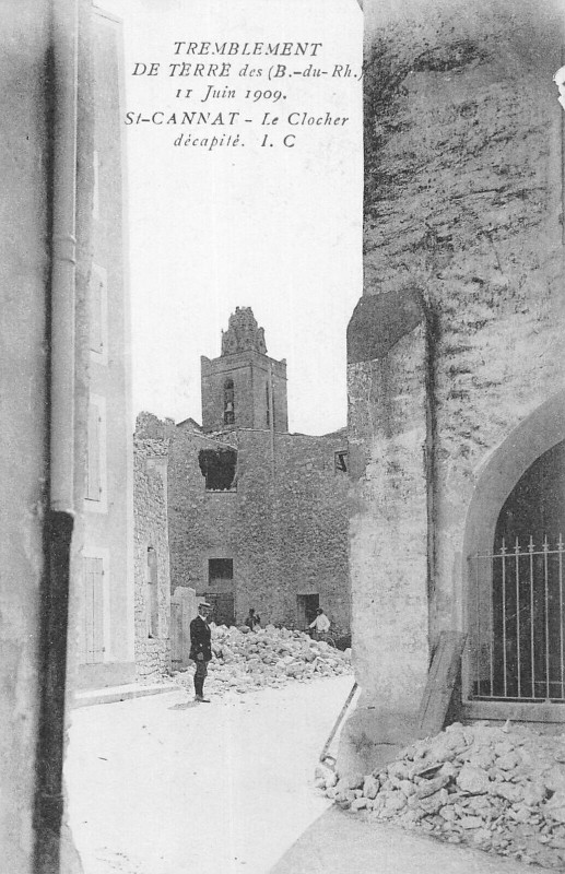 Carte postale ancienne Tremblement De Terre 1909 Saint Cannat Le Clocher Decapite à Saint-Cannat