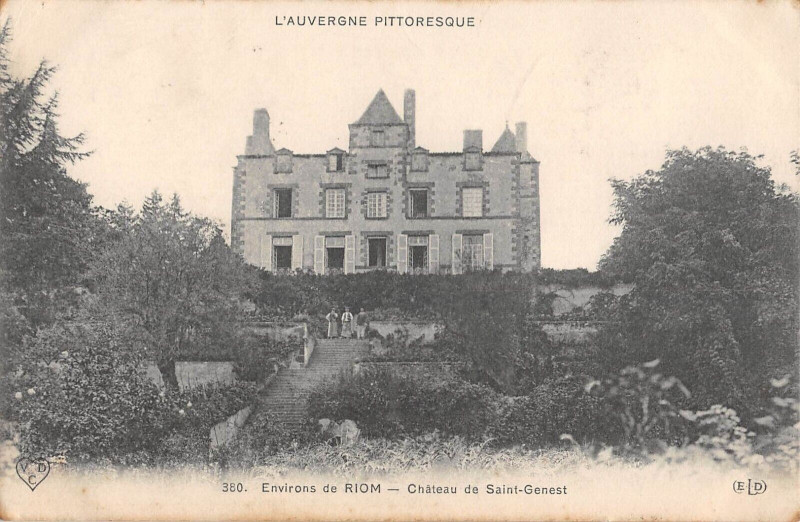 Carte postale ancienne Environs De Riom Chateau De Saint Genest à Riom