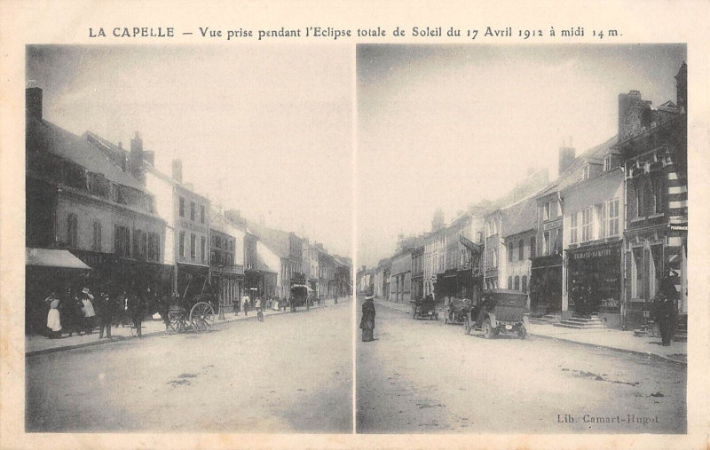 Carte postale ancienne La Capelle Vue Prise Pendant L'Eclipse Totale De Soleil Du 17 Avril 1912 à La Capelle
