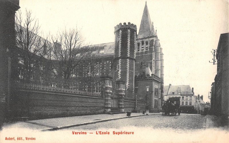 Carte postale ancienne Vervins L'Ecole Superieure à Vervins