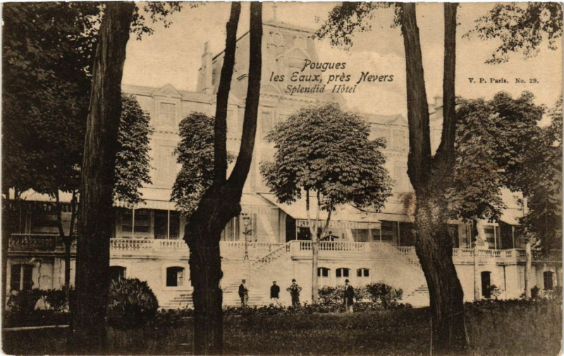 Carte postale ancienne Pougues-les-Eaux pres Nevers - Splendid Hotel à Nevers