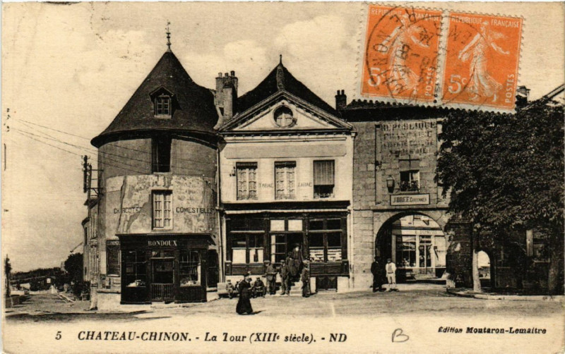 Carte postale ancienne Chateau-Chinon - La Tour