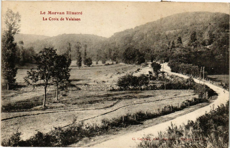 Carte postale ancienne Le Morvan Illustré - La Croix de Valaison