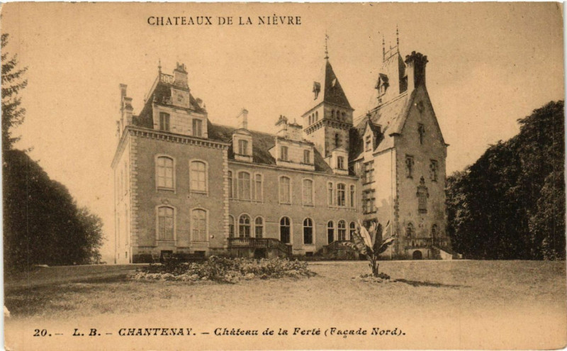Carte postale ancienne Chateaux la Nievre Chantenay Chateau la Ferte (Facade Nord