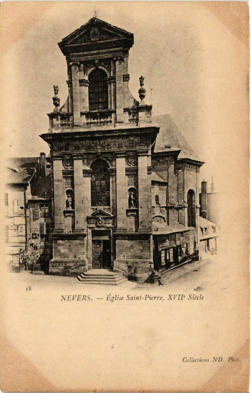 Carte postale ancienne Nevers - Eglise Saint-Pierre Xvii Siecle à Nevers
