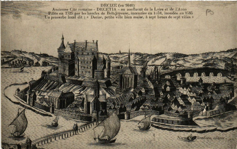 Carte postale ancienne Decize Ancienne Cite romaine Decetia au confluent. à Decize