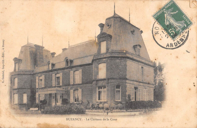 Carte postale ancienne Buzancy Chateau De La Cour à Buzancy