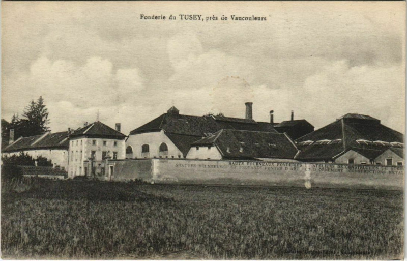 Carte postale ancienne Fonderie du Tusey pres de Vaucouleurs à Vaucouleurs