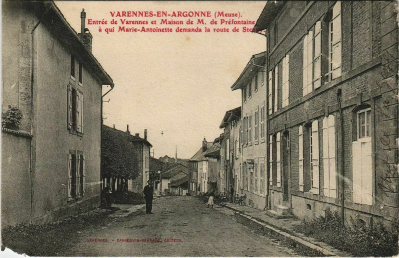 Carte postale ancienne Varennes-en-Argonne Entrée de Varennes et Maison de M de Pro à Varennes-en-Argonne
