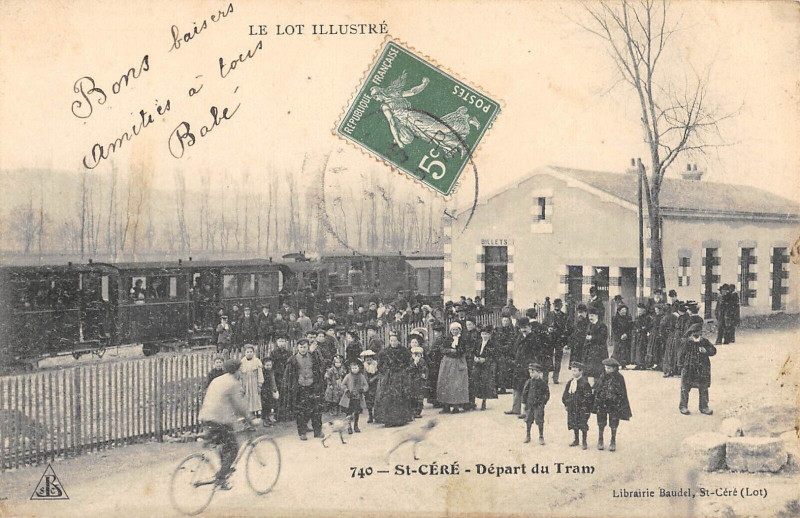 Carte postale ancienne Saint Cere Depart Du Tram (Train