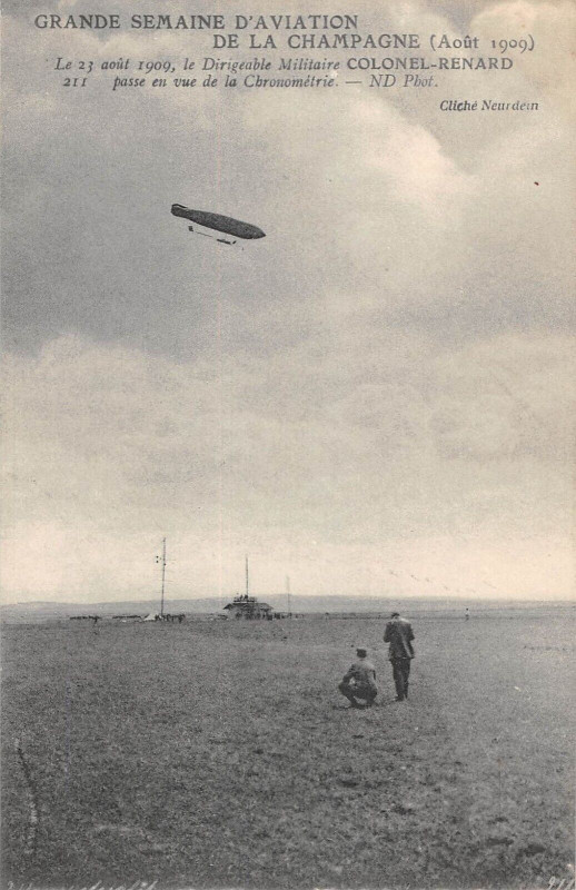 Carte postale ancienne Aviation Gde Semaine Aviation Champagne 1909 Dirigeable Colonel Renard Chron