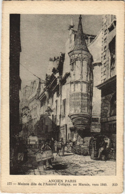 Carte postale ancienne Maison dite de l'Amiral Coligny, au Marais, vers 1840 à Paris 1er