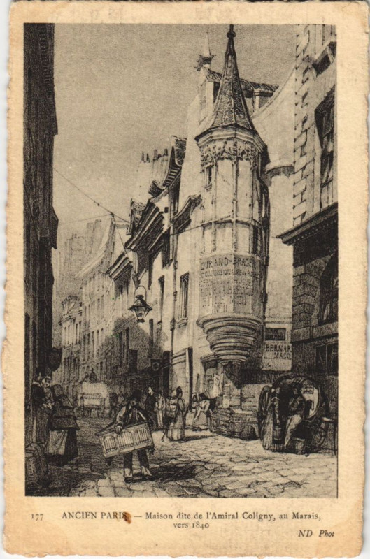 Carte postale ancienne Maison dite de l'Amiral Coligny, au Marais, vers 1840 à Paris 1er
