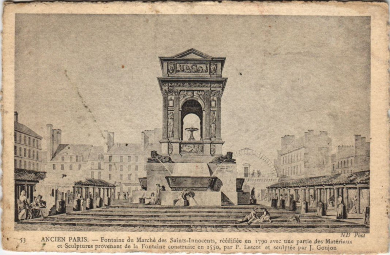 Carte postale ancienne Fontaine du Marché des Saint-Innocents à Paris 1er