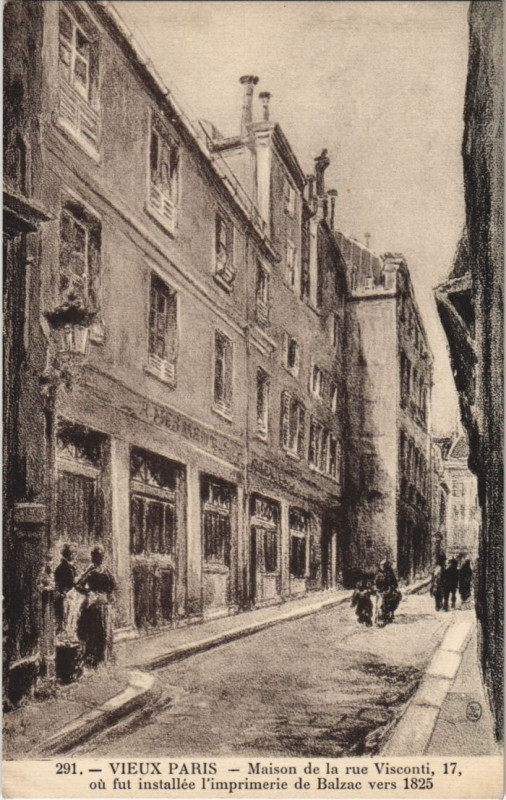 Carte postale ancienne Maison de la rue Visconti où fut installée l'imprimerie de Balzac vers 1825 à Paris 6e