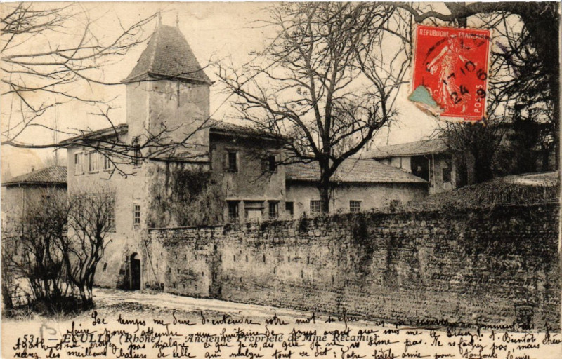 Carte postale ancienne Ecully Ancienne Propr. De Mme Recamier