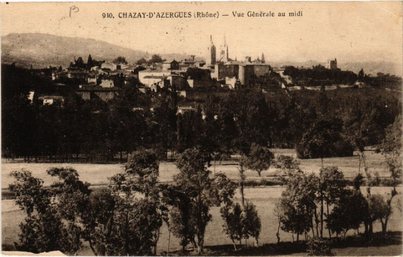 Carte postale ancienne Chazay-d'Azergues vue générale au midi à Chazay-d'Azergues
