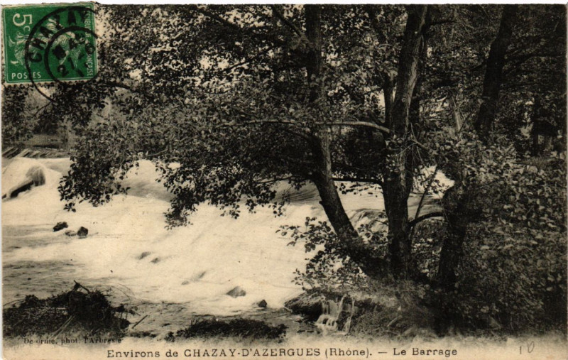 Carte postale ancienne Env. De Chazay-d'Azergues Le Barrage à Chazay-d'Azergues