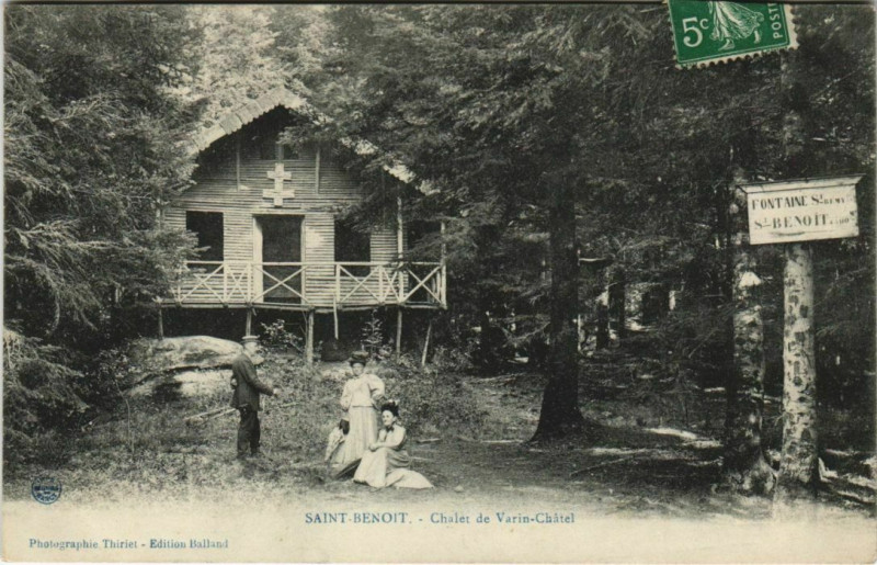 Carte postale ancienne Saint-Benoit - Chalet de varin Chatel