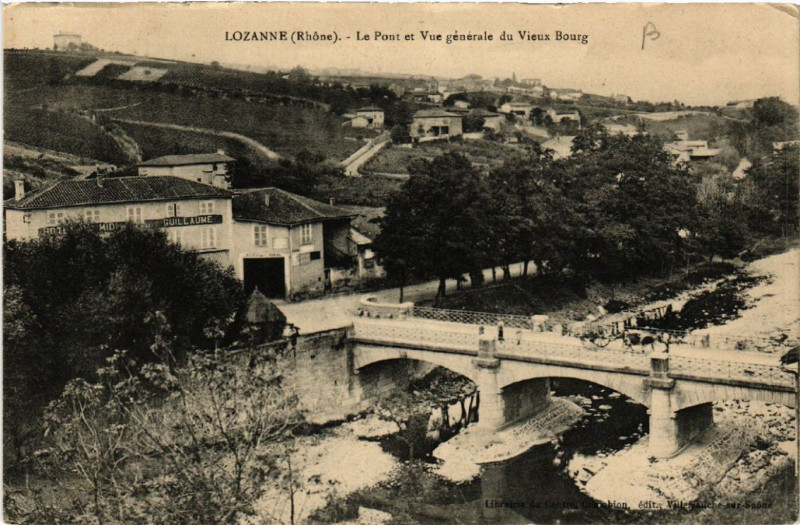 Carte postale ancienne Lozanne Le Pont et vue générale du Vieux Bourg à Lozanne