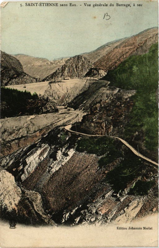 Carte postale ancienne Saint-Etienne sans Eau Vue générale du Barrage a sec