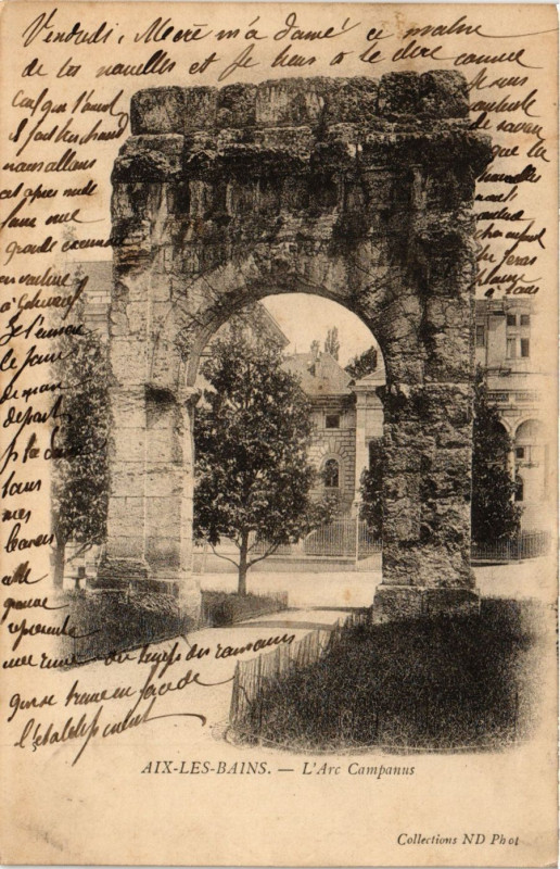 Carte postale ancienne Aix-les-Bains - L'Arc Campanus à Aix-les-Bains