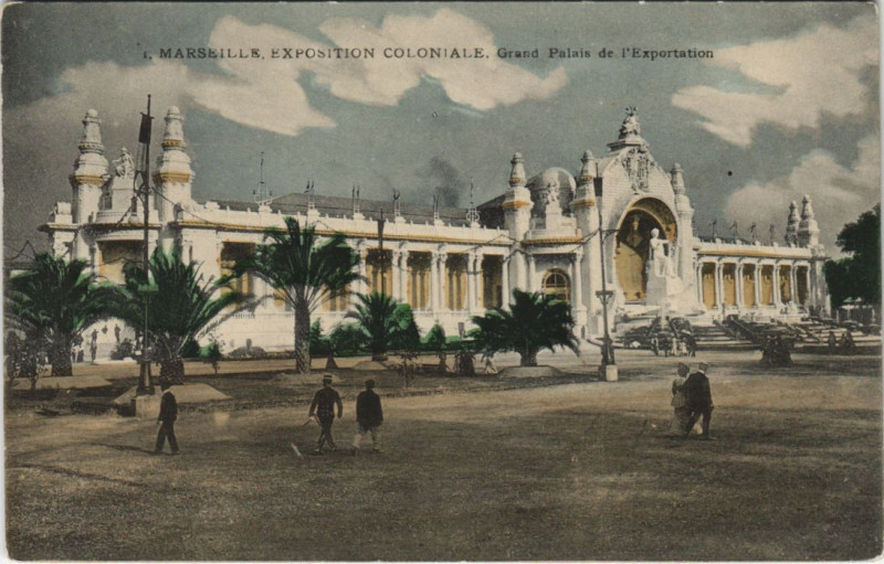 Carte postale ancienne Marseille - Expo coloniale à Marseille