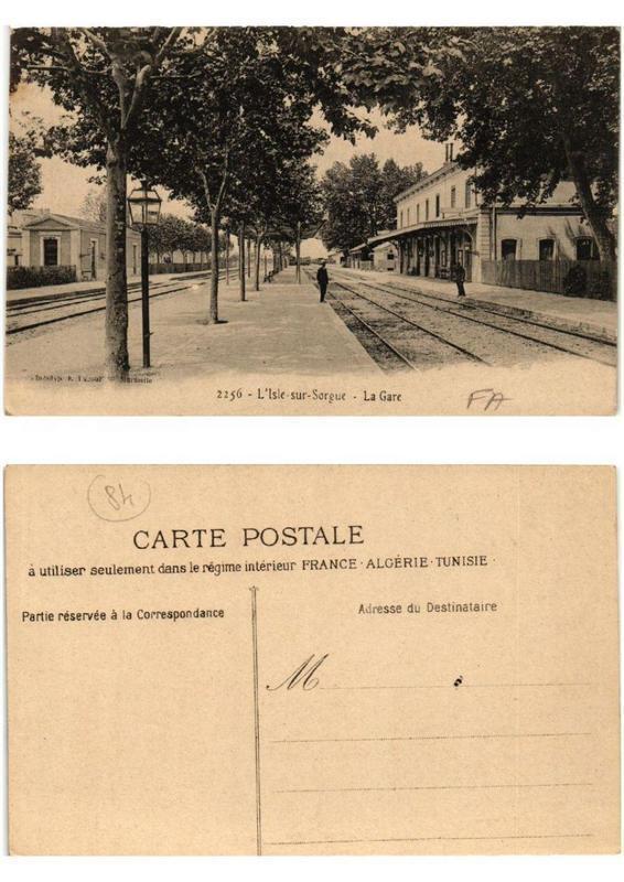 Carte postale ancienne L'Isle-sur-Sorgue La Gare