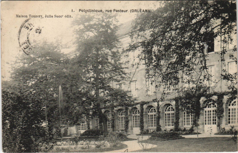 Carte postale ancienne Orleans - Polyclinique rue pasteur à Orléans