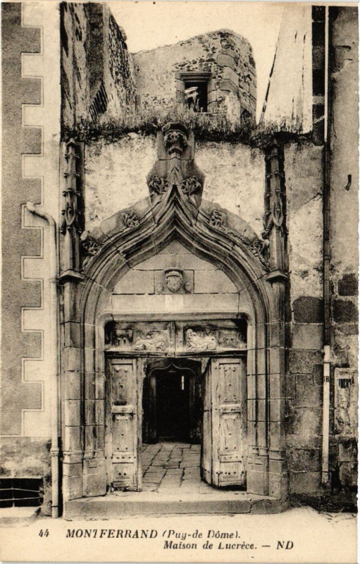 Carte postale ancienne Clermont-Ferrand Maison de Lucrece à Clermont-Ferrand