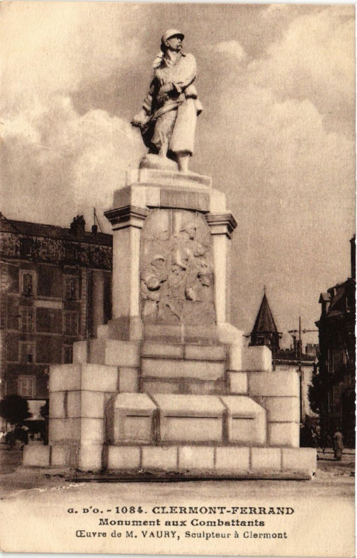 Carte postale ancienne Clermont-Ferrand Monument aux Combattants à Clermont-Ferrand
