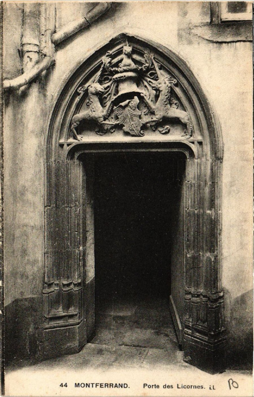 Carte postale ancienne Clermont-Ferrand Porte des Licornes ` à Clermont-Ferrand