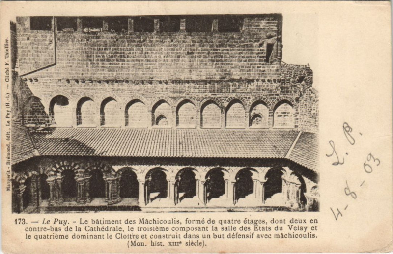 Carte postale ancienne Le Puy - Le bhatiment des machicoulis