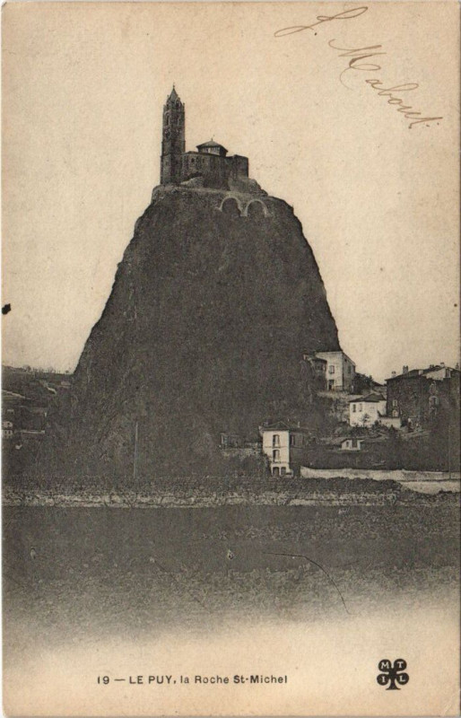 Carte postale ancienne Le Puy - La roche Saint-Michel