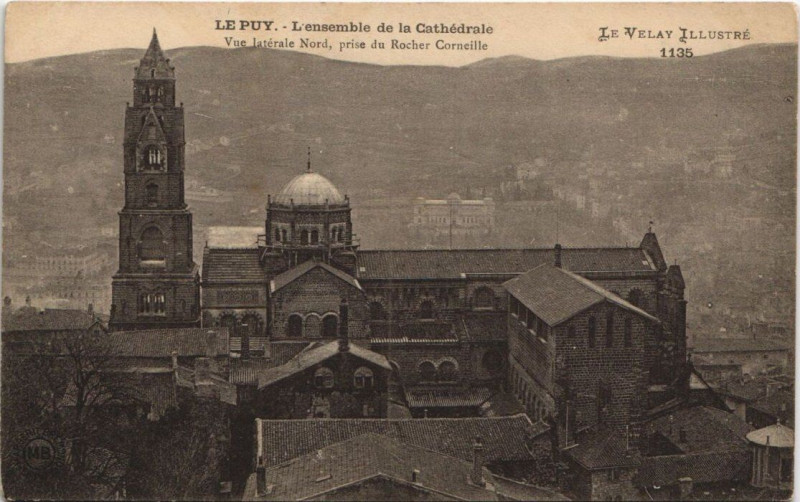 Carte postale ancienne Le Puy - L'ensemble de la Cathédrale