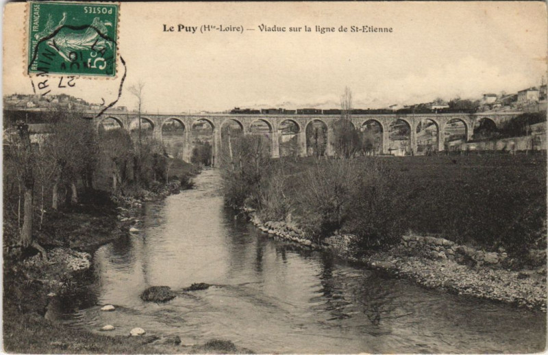 Carte postale ancienne Le Puy - Viaduc sur la ligne