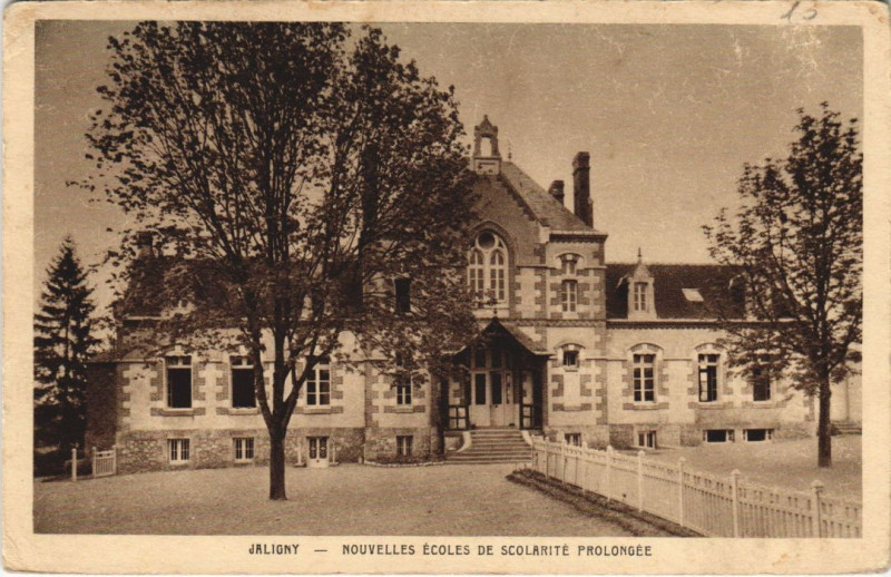 Carte postale ancienne Jaligny Nouvelles Ecoles de Scolarite Prolonge