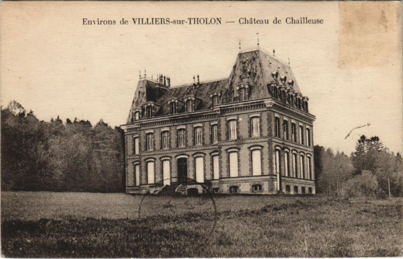 Carte postale ancienne Villiers-Sur-Tholon Chateau de Chailleuse