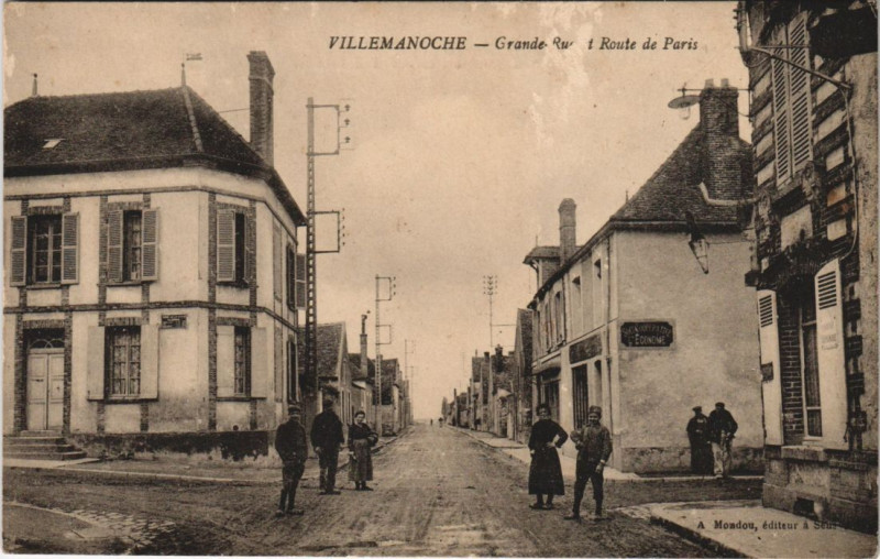 Carte postale ancienne Villemanoche Grande Rue Route de Paris à Villemanoche