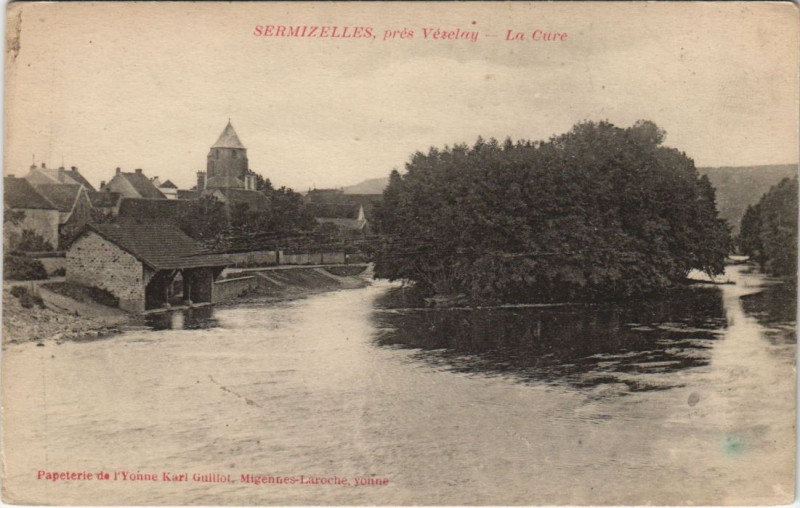 Carte postale ancienne Sermizelles La Cure à Sermizelles