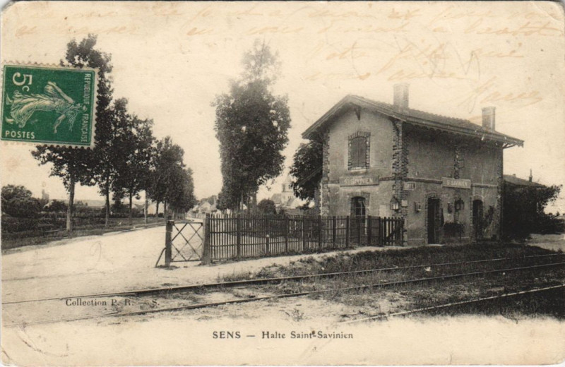 Carte postale ancienne Sens Halte Saint-Savinien à Sens