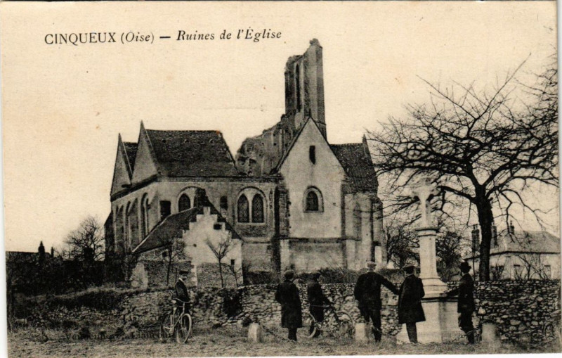 Carte postale ancienne Cinqueux Ruines de l'Eglise à Cinqueux